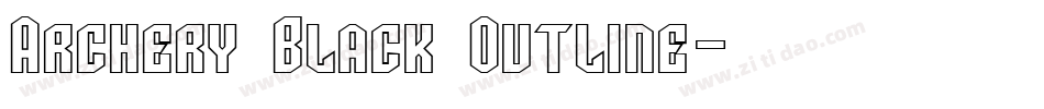 Archery Black Outline字体转换